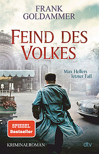 Frank Goldammer: Feind des Volkes (Max Heller ermittelt), dtv